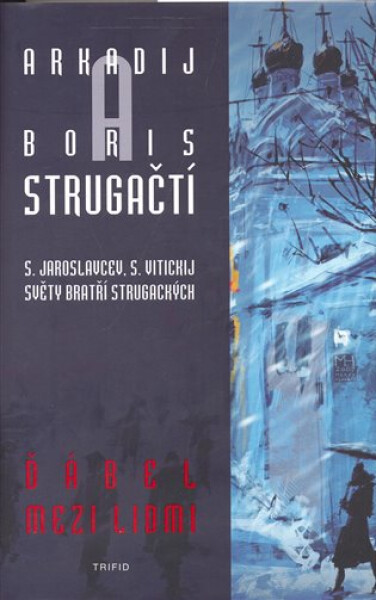 Ďábel mezi lidmi - Arkadij Strugackij