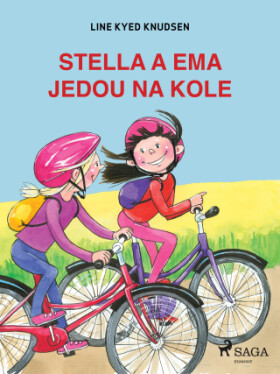 Stella a Ema jedou na kole - Line Kyed Knudsen - e-kniha