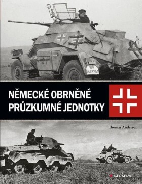 Německé obrněné průzkumné jednotky - Thomas Anderson