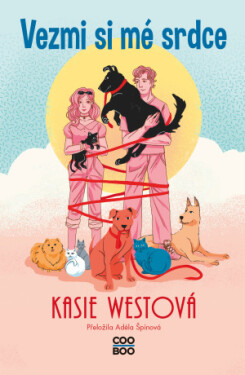 Vezmi si mé srdce - Kasie Westová - e-kniha
