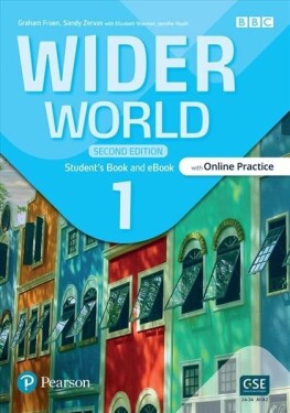 Wider World 1 Student´s Book with Online Practice, eBook and App, 2nd Edition - Sandy Zervas