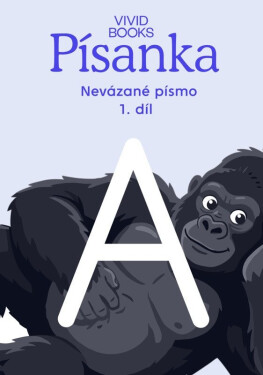 Český jazyk - Písanka pro nevázané písmo / 1.díl - Anna Rosová