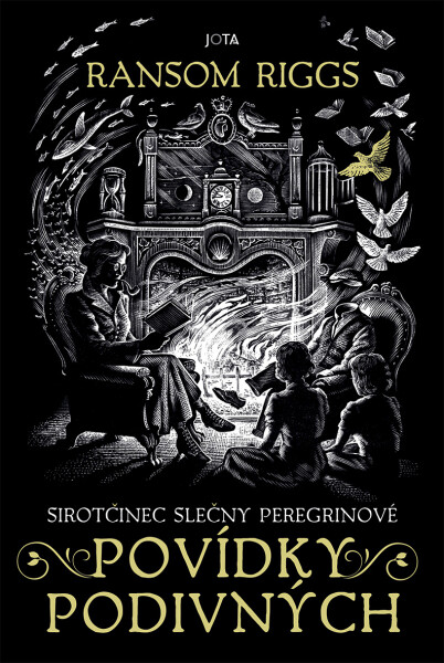 Sirotčinec slečny Peregrinové: Povídky podivných - Ransom Riggs