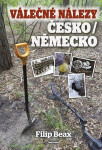 Válečné nálezy Česko / Německo - Filip Beax