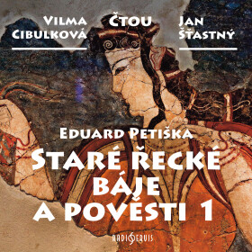 Staré řecké báje a pověsti 1 - Eduard Petiška - audiokniha