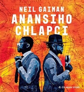 Anansiho chlapci, Neil Gaiman