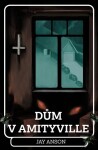 Dům Amityville