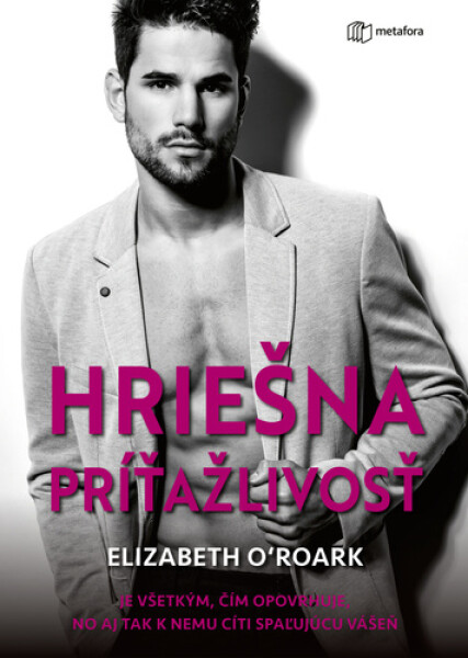 Hriešna príťažlivosť - Elizabeth O´Roark