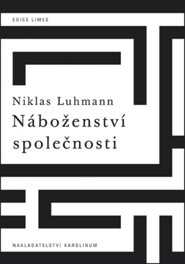 Náboženství společnosti - Niklas Luhmann