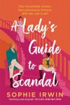 A Lady´s Guide to Scandal - Sophie Irwin