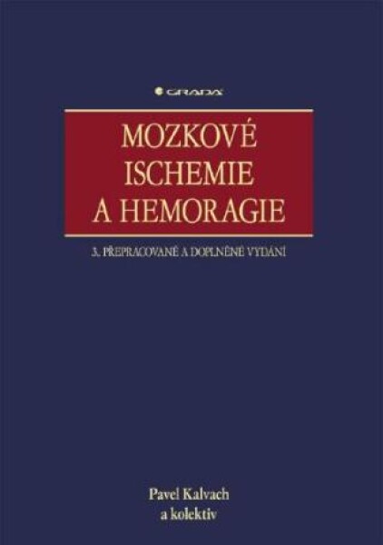 Mozkové ischemie a hemoragie - Pavel Kalvach - e-kniha
