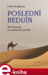 Poslední beduín Carlo Bergmann