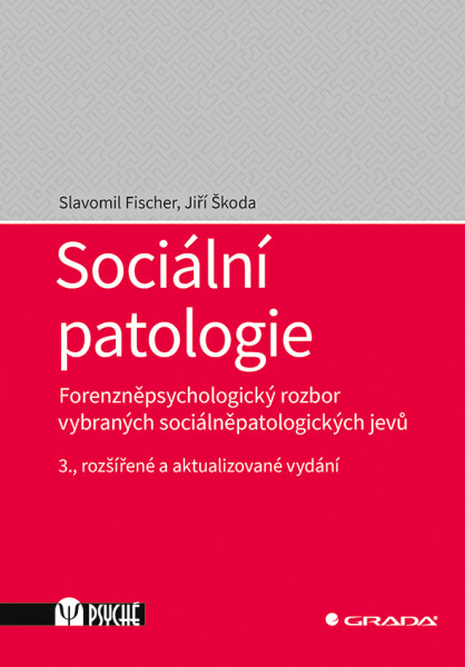 Sociální patologie - Slavomil Fischer