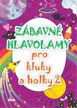 Zábavné hlavolamy pro kluky holky