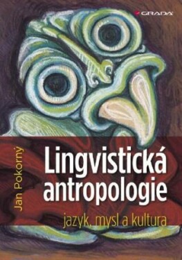 Lingvistická antropologie - Jan Pokorný - e-kniha