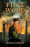 Filix Wood: nejslabší