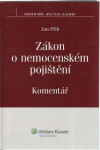 Zákon o nemocenském pojištění - Komentář - Jan Přib