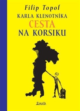 Karla Klenotníka cesta na Korsiku