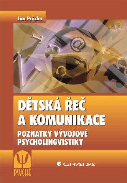 Dětská řeč a komunikace - Jan Průcha
