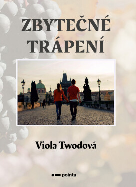 Zbytečné trápení - Viola Twodová
