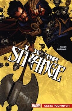 Doctor Strange podivných Jason Aaron