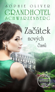 Začátek nových časů - Oliver Sophie