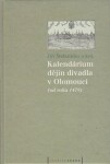 Kalendárium dějin divadla v Olomouci. Od roku 1479 - Jiří Štefanides