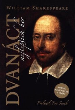 Dvanáct nejlepších her 1,2 William Shakespeare