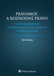 Právomoc a rozhodné právo