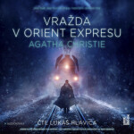 Vražda v Orient expresu - Agatha Christie - audiokniha