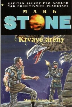 Krvavé arény Martina Šrámková