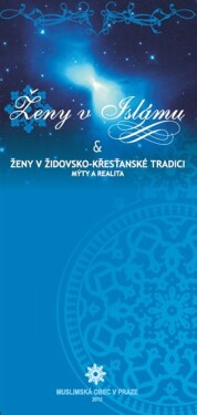 Ženy islámu Ženy židovsko-křesťanské tradici Šaríf ‘Abd al-‘Azím