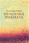 Husovská dilemata - Ctirad Václav Pospíšil