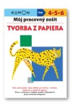 Môj pracovný zošit Tvorba z papiera - K. Moto; Toshihiko Karakida; Yoshiro Suzuki; Yoshiko Murakami; Yishiharu Deguchi