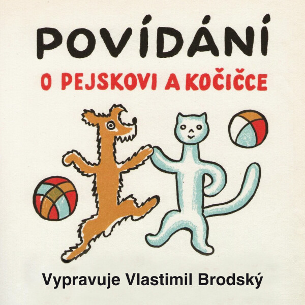Povídání o pejskovi a kočičce - Josef Čapek - audiokniha