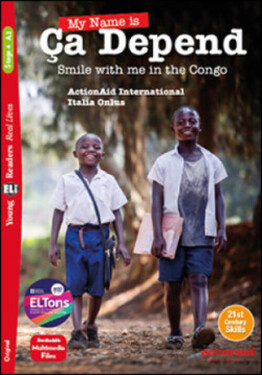 Young ELi Readers Stage 4 (cef A2): My Name is Ça Depend + Downloadable Multimedia