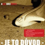 Je to důvod - CD - Okrej