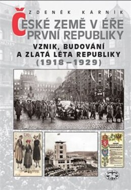 České země éře První republiky První
