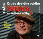 Osudy dobrého vojáka Švejka Jaroslav Hašek