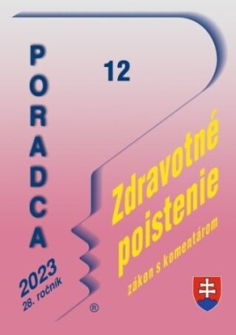 Poradca 12/2023 Zákon zdravotnom poistení komentárom