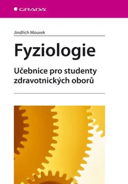 Fyziologie - Učebnice pro studenty zdravotnických oborů (00604)