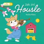 Jak zní housle - Kočka Klára