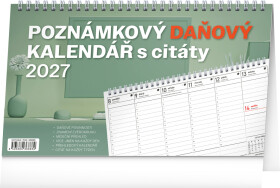 Stolní kalendář 2027 Notique Poznámkový daňový s citáty, 25×14,5 cm