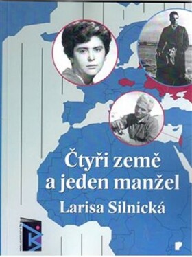 Čtyři země jeden manžel Larisa Silnická