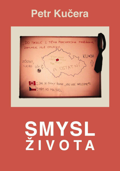 Smysl života - Petr Kučera