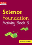 Collins International Foundation Early Years — Science Activity Book B - Macgregor, Fiona