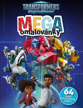 Transformers - Mega omalovánky - Kolektiv