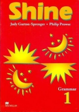 Shine Level 1 Grammar - Judy Garton-Sprenger