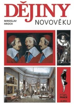 Dějiny novověku pro SŠ - učebnice - Miroslav Hroch