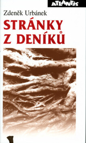 Stránky z deníků (poškozená) - Zdeněk Urbánek